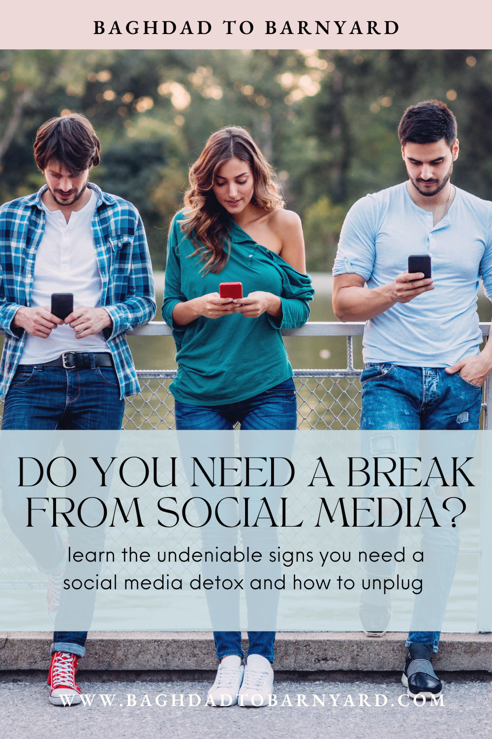 learn the signs you need to take a break from social media